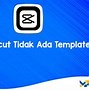 Kenapa Tidak Bisa Download Aplikasi Capcut Di Play Store